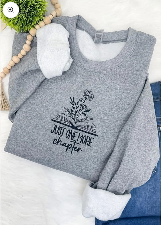 Just One More Chapter Crew Neck